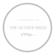 The Outside Bride