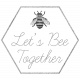 Lets Bee Together